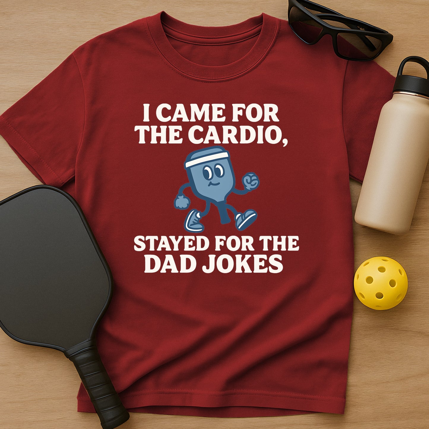 I Came For The Cardio T-Shirt