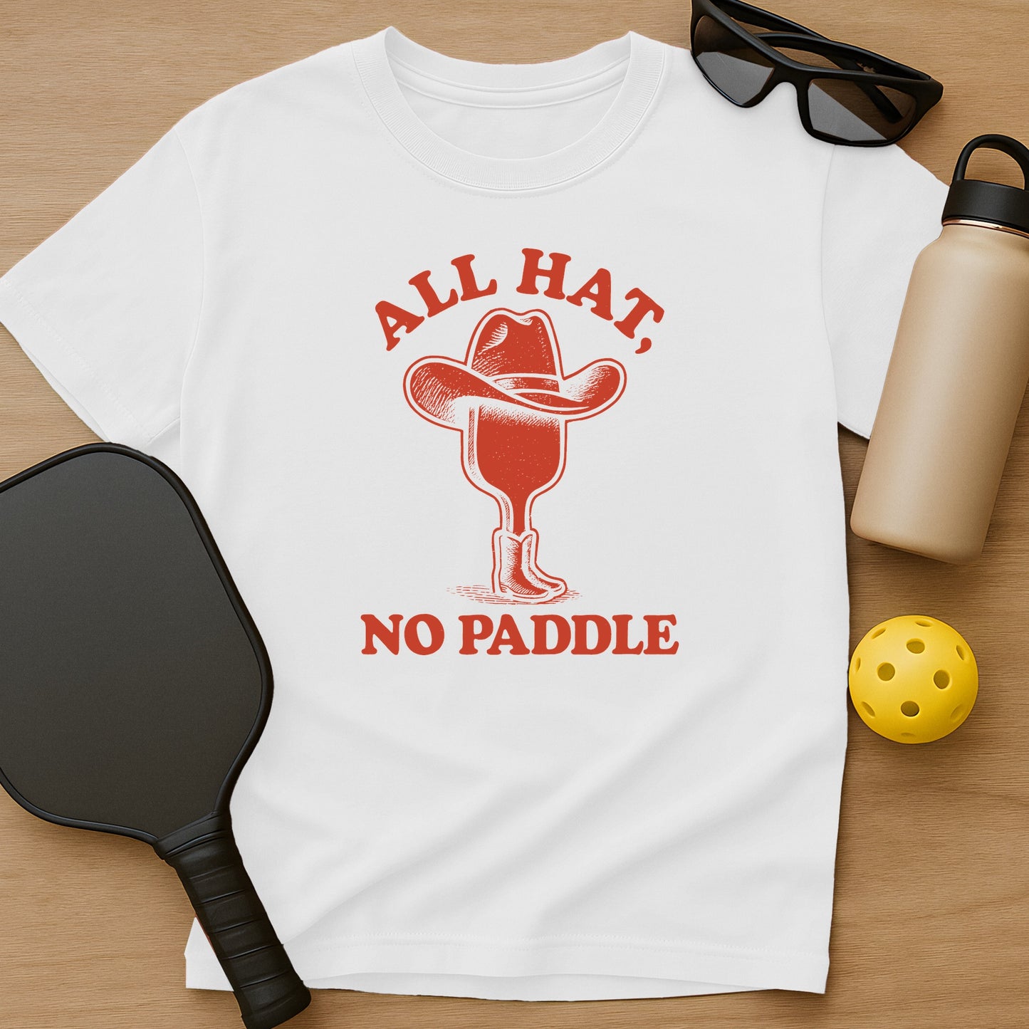 All Hat No Paddle T-Shirt