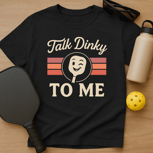 Talk Dinky T-Shirt