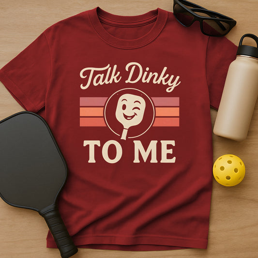 Talk Dinky T-Shirt