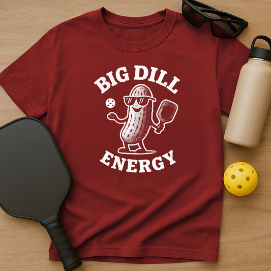 Big Dill Energy T-Shirt