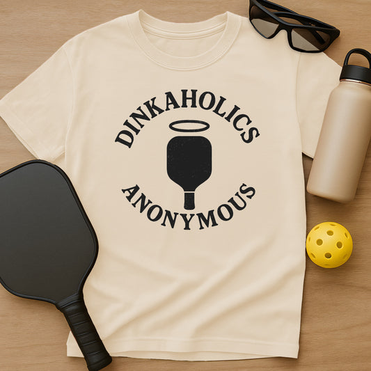 Dinkaholics Anonymous T-Shirt