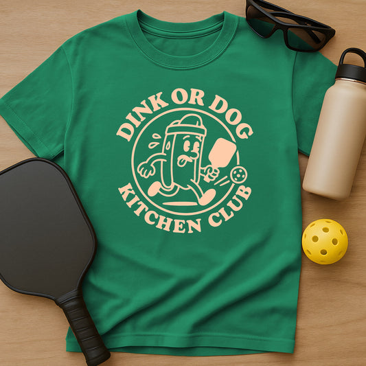 Dink Or Dog T-Shirt