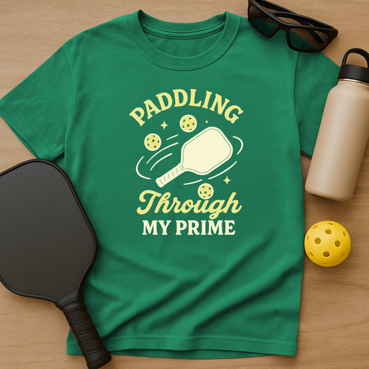Paddling Through My Prime T-Shirt