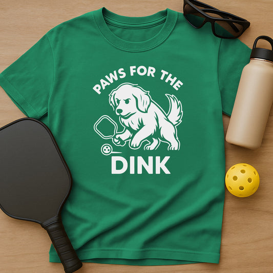Paws For The Dink T-Shirt