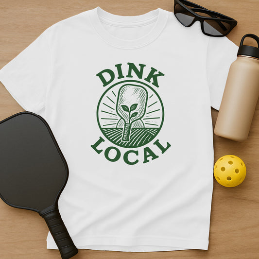 Dink Local T-Shirt